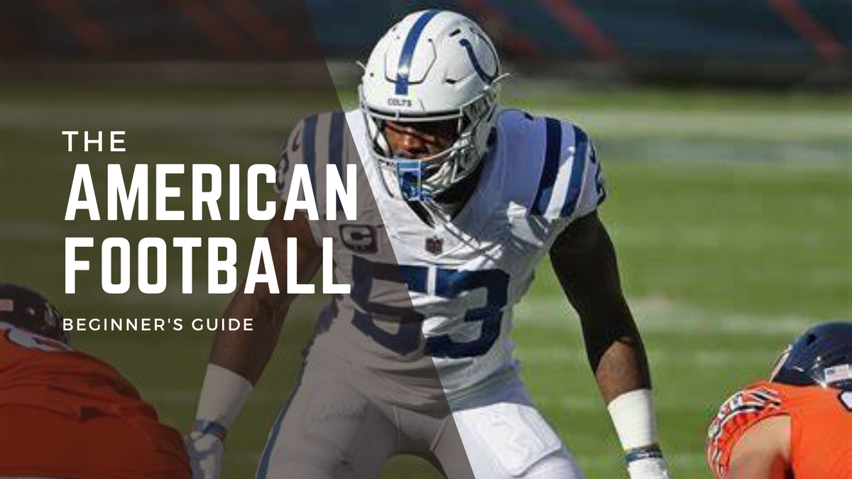 A Beginner's Guide to American Football