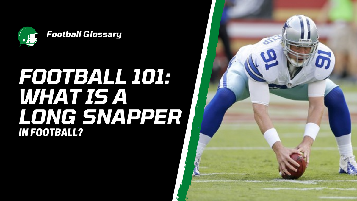 the-complete-guide-to-the-long-snapper-position-throw-deep-publishing