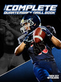 The Complete Quarterback Drill Book