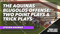 The Aquinas Blugolds Offense: Two Point Plays & Trick Plays
