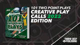 101 Two Point Plays: 2022 Season