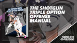The Shotgun Triple Option Offense Manual