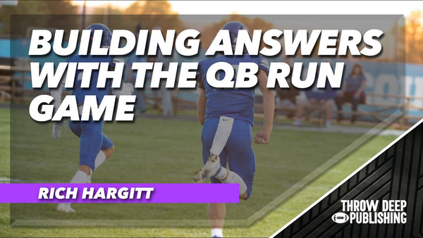 Building Answers with the QB Run Game