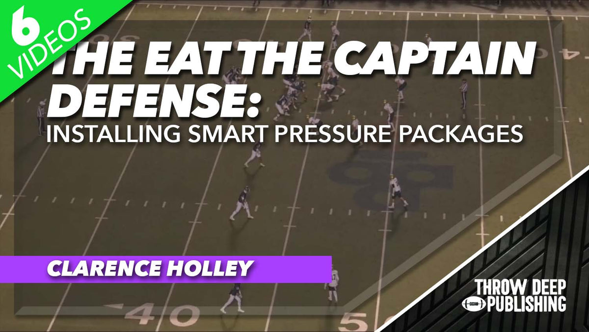 The Eat the Captain Defense: Installing Smart Pressure Packages – Throw ...