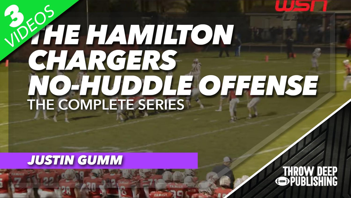 The Hamilton Chargers No-Huddle Offense: The Complete Series – Throw ...