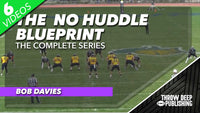 The No Huddle Blueprint: The Complete Series