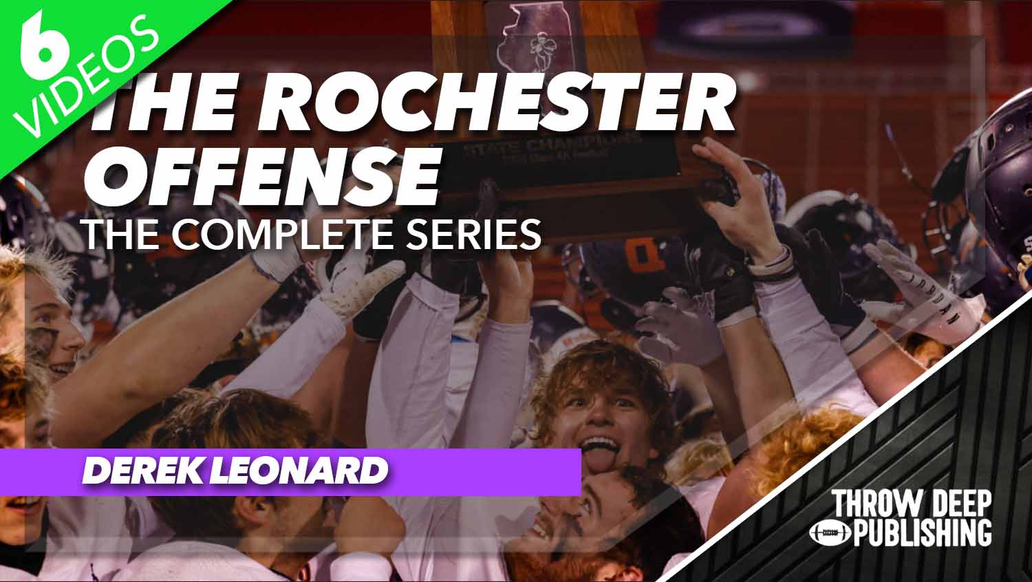 The Rochester Offense: The Complete Series – Throw Deep Publishing