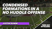 Condensed Formations in a No Huddle Offense