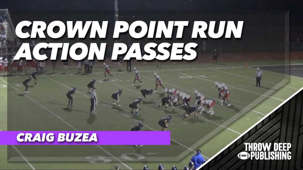 Crown Point Run Action Passes
