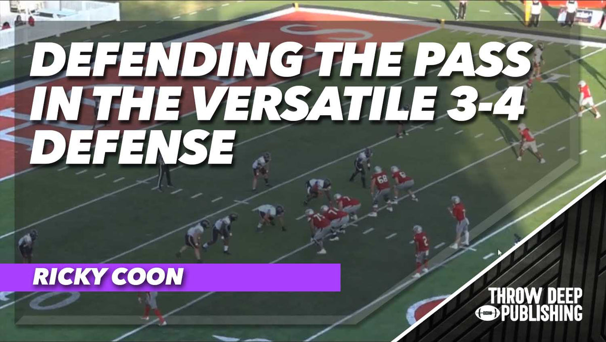 Defending the Pass in the Versatile 3-4 Defense – Throw Deep Publishing