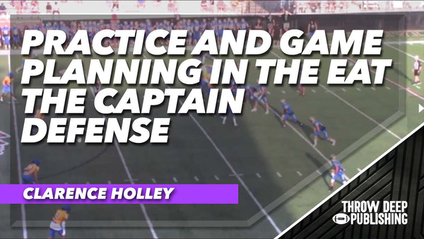 Practice & Game Planning in the Eat the Captain Defense