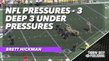 NFL Pressures - 3 Deep 3 Under Pressures