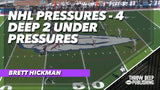 NHL Pressures - 4 Deep 2 Under Pressures