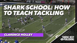 Shark School: How to Teach Tackling
