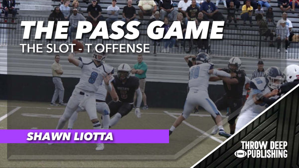 The Slot-T Offense: Video 5 - The Pass Game