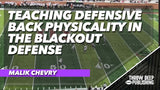Teaching Defensive Back Physicality in the Blackout Defense