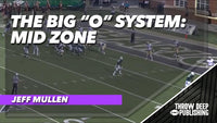 The Big "O" System: Mid Zone