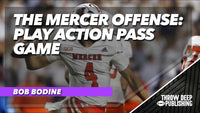 The Mercer Offense: Play Action Pass Game