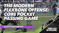 The Modern Flexbone Offense: Core Pocket Passing Game