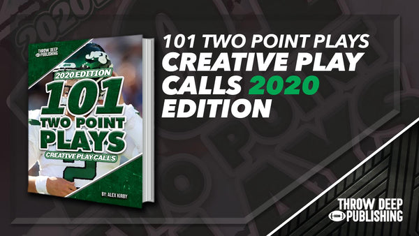 101 Two Point Plays: Creative Play Calls from the 2020 Season