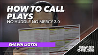 No Huddle No Mercy 2.0 - Video 3: How to Call Plays
