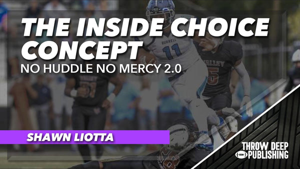 No Huddle No Mercy 2.0 - Video 6: Inside Choice Concept